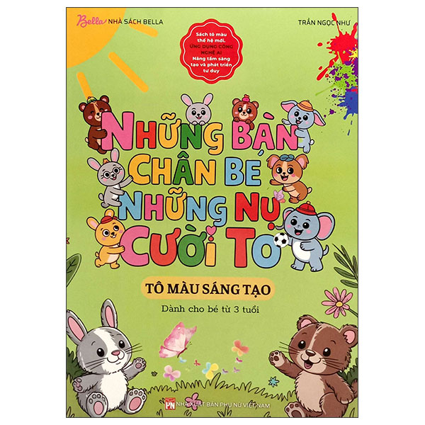 Nhung Ban Chan Be Nhung Nu Cuoi To - To Mau Sang Tao - Danh Cho Be 3 Tuoi