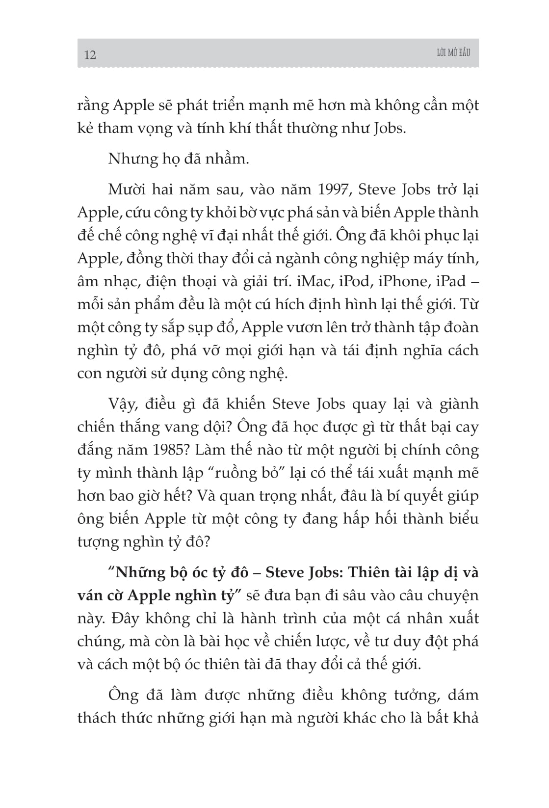 Những Bộ Óc Tỷ Đô - Steve Jobs - Thiên Tài Lập Dị Và Ván Cờ Apple Nghìn Tỷ - Ảnh 11
