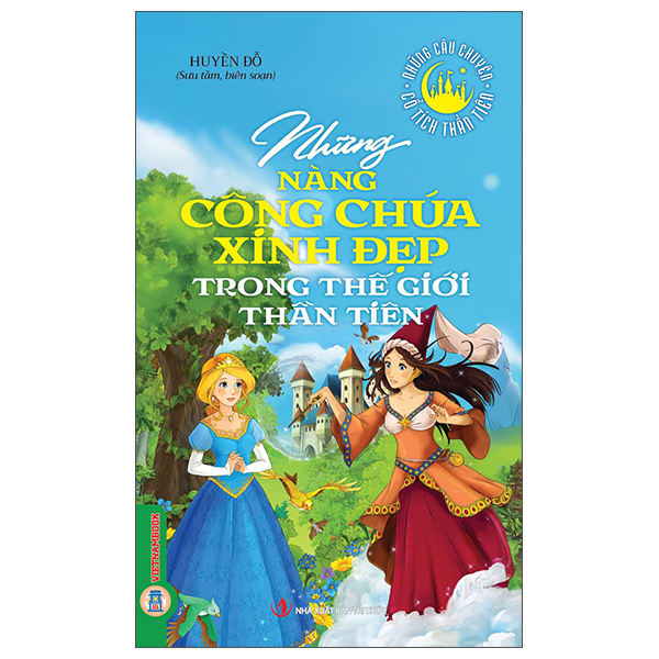 Những Câu Chuyện Cổ Tích Thần Tiên - Những Ông Vua Tài Ba Trong Thế Giới Thần Tiên - Ảnh 4