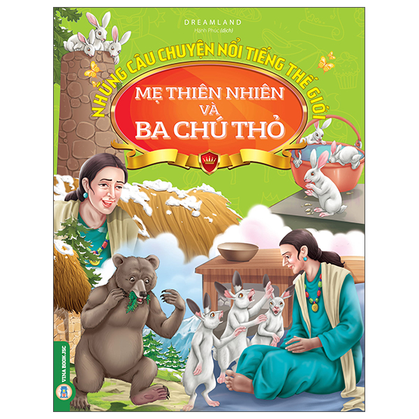 Những Câu Chuyện Nổi Tiếng Thế Giới - Hoàng Tử Và Công Chúa Mật Ong - Ảnh 3