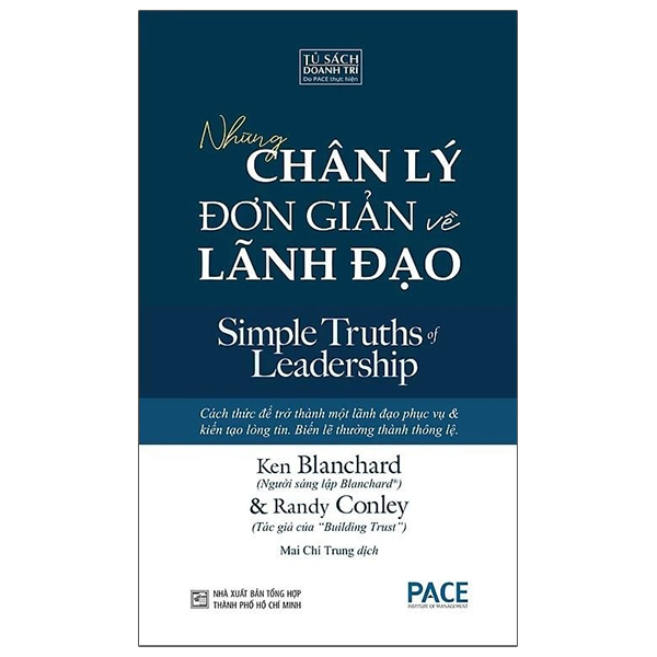 những chân lý đơn giản về lãnh đạo - Ảnh 2