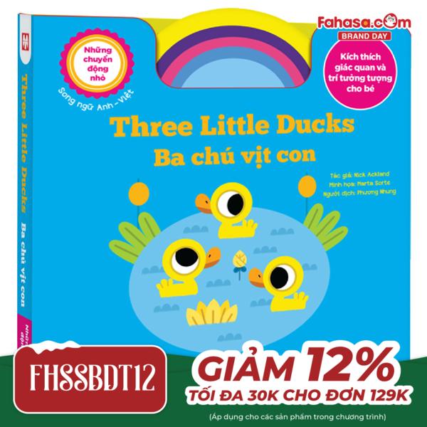 những chuyển động nhỏ - three little ducks - ba chú vịt con - song ngữ anh-việt