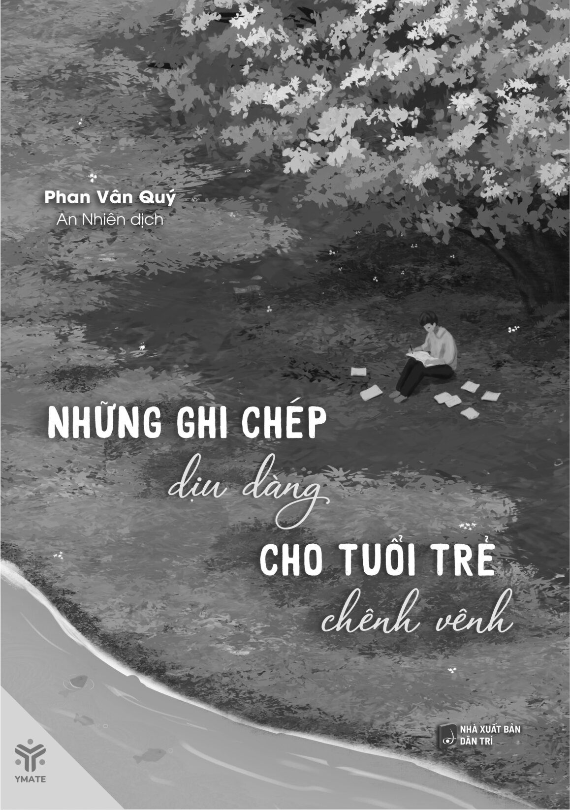 Những Ghi Chép Dịu Dàng Cho Tuổi Trẻ Chênh Vênh - Ảnh 2
