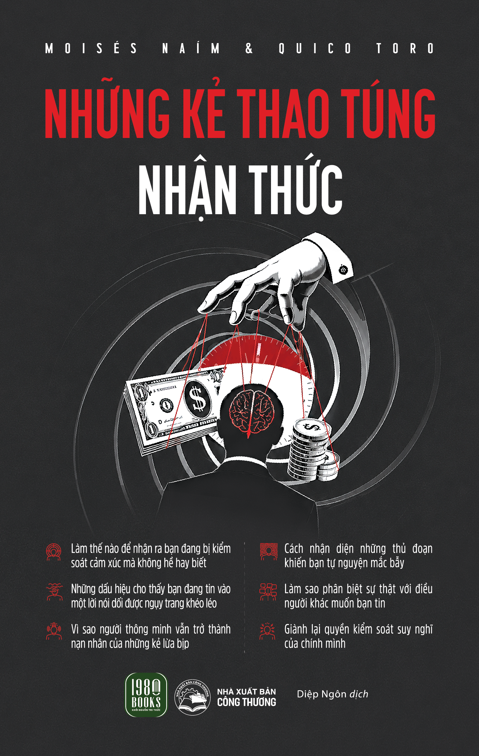 Những Kẻ Thao Túng Nhận Thức - Ảnh 2