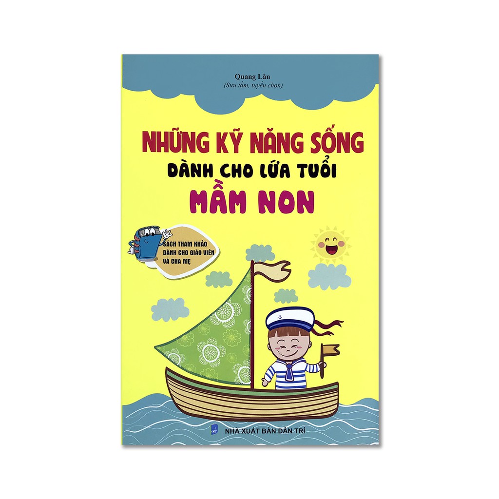 những kỹ năng sống dành cho lứa tuổi mầm non - Ảnh 2