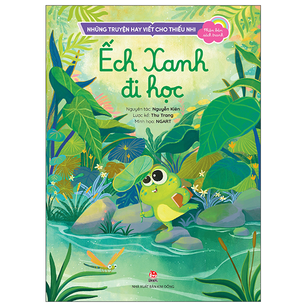 Nhung Truyen Hay Viet Cho Thieu Nhi - Phien Ban Sach Tranh - Ech Xanh Di Hoc