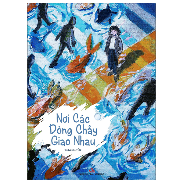 Nơi Các Dòng Chảy Giao Nhau