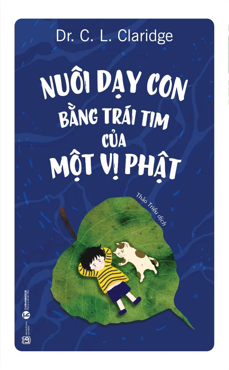 nuôi dạy con bằng trái tim của một vị phật (tái bản 2024) - Ảnh 2