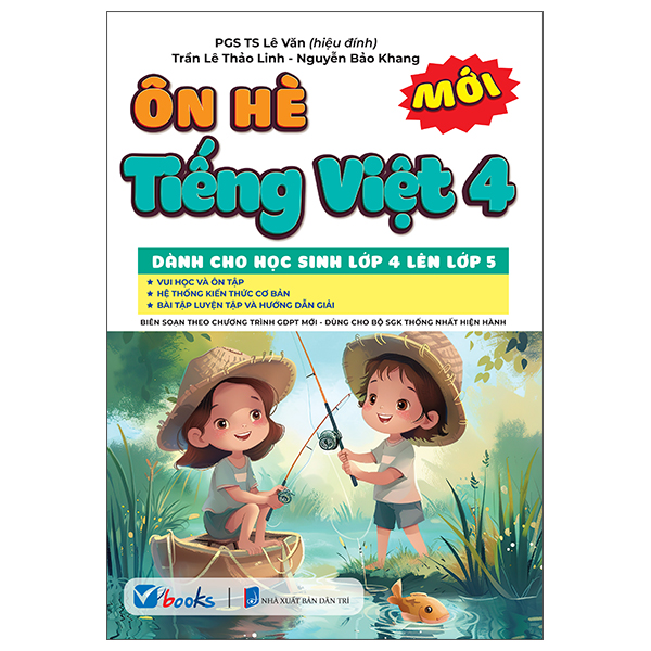 Ôn Hè Tiếng Việt 5 - Dành Cho Học Sinh Lớp 5 Lên Lớp 6 - Ảnh 8