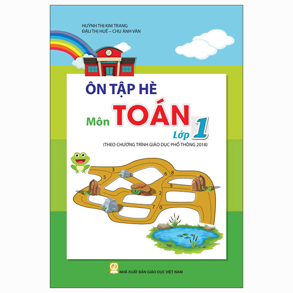 Ôn Tập Hè Môn Tiếng Việt Lớp 1 (Theo Chương Trình Giáo Dục Phổ Thông 2018) - Ảnh 10