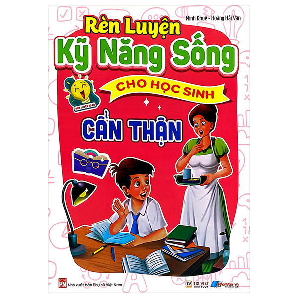 Rèn Luyện Kỹ Năng Sống Cho Học Sinh - Chu Đáo - Ảnh 16