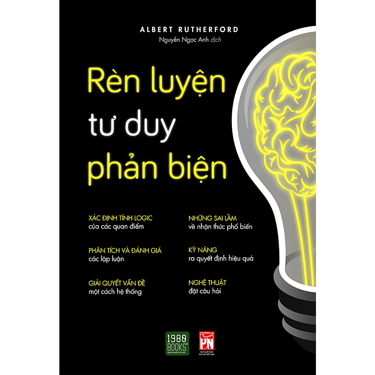 Rèn Luyện Tư Duy Phản Biện - Ảnh 2