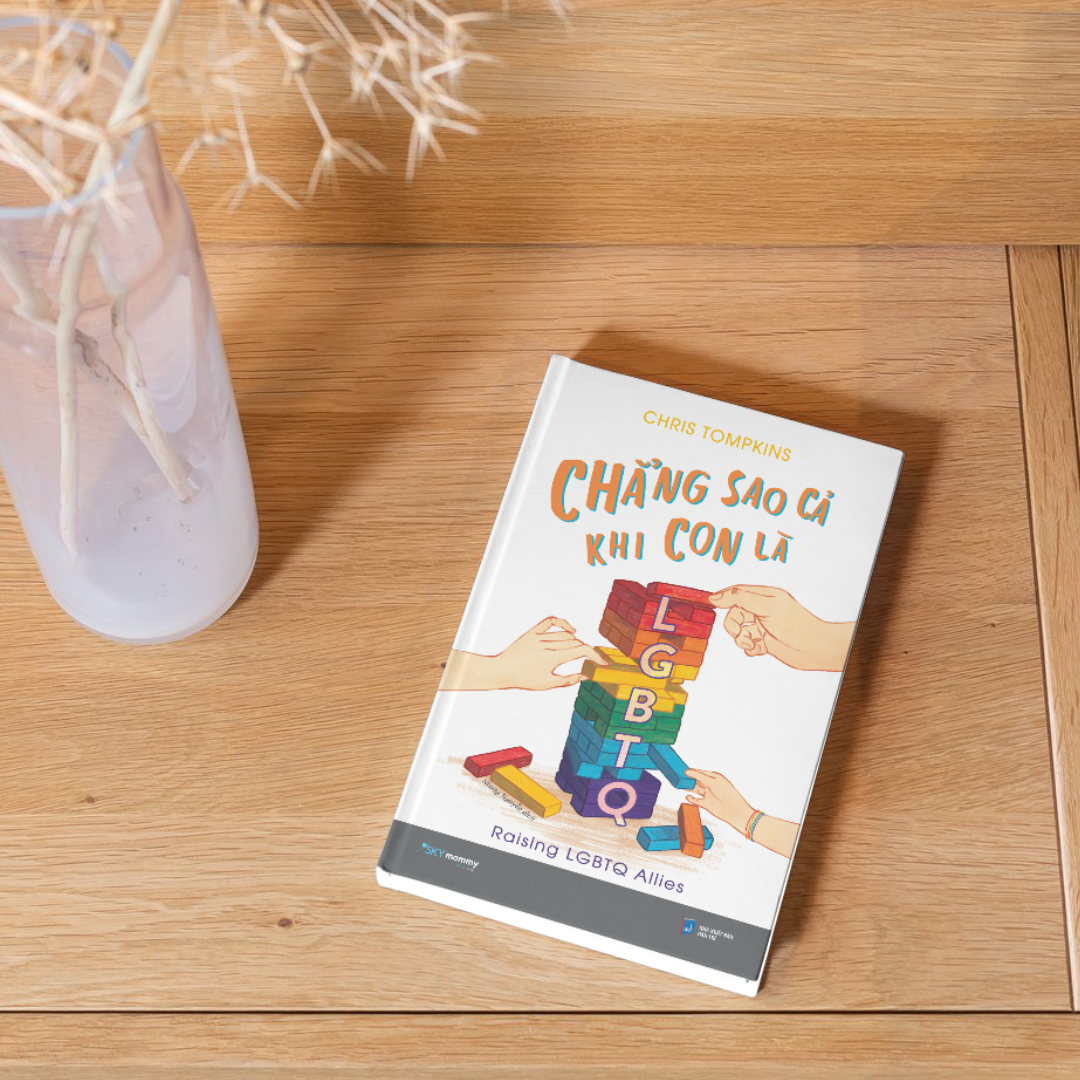 [Sách Đồng Giá 50K] Chẳng Sao Cả Khi Con Là LGBTQ - Ảnh 4