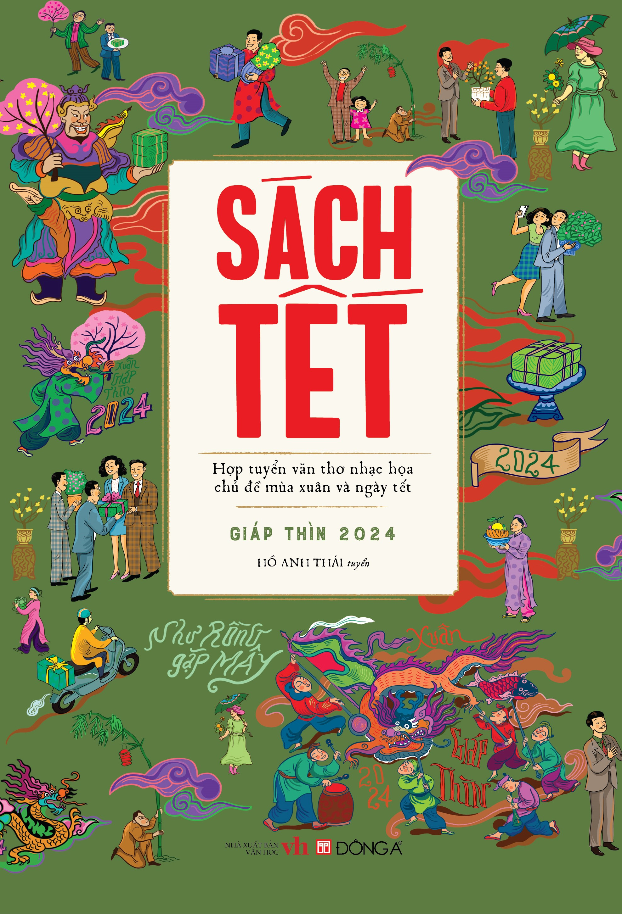 sách tết giáp thìn 2024 - hợp tuyển văn thơ nhạc hoạ chủ đề mùa xuân và ngày tết - Ảnh 2