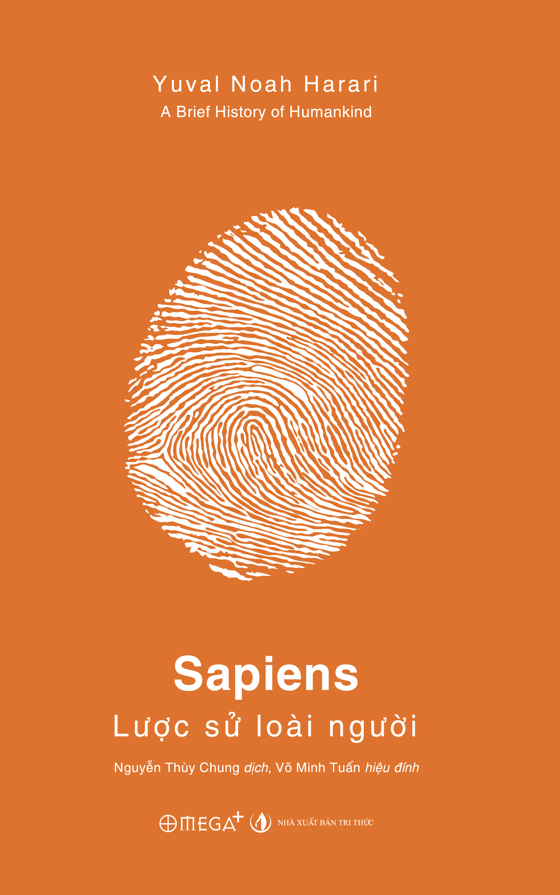 Sapiens - A Brief History Of Mankind - Lược Sử Loài Người - Ấn Phẩm Dấu Ấn 10 Năm Omega+ - Bìa Cứng - Ảnh 3