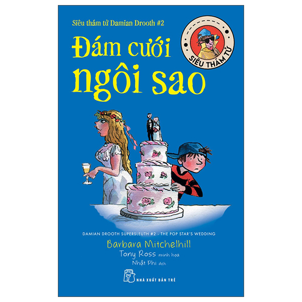 Siêu Thám Tử Damian Drooth - Tập 4 - Nhiệm Vụ Tối Mật - Ảnh 3