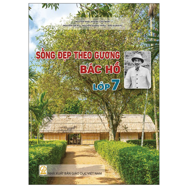 Sống Đẹp Theo Gương Bác Hồ - Lớp 7