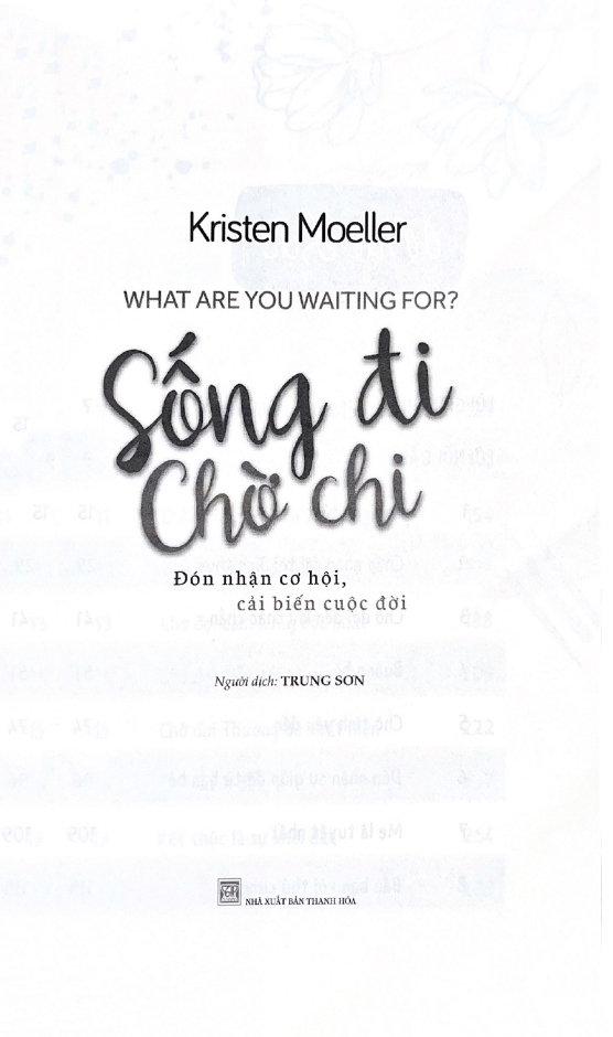 sống đi chờ chi - what are you waiting for? - Ảnh 3