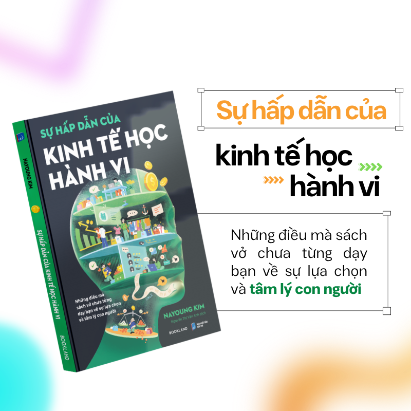 Sự Hấp Dẫn Của Kinh Tế Học Hành Vi - Ảnh 4