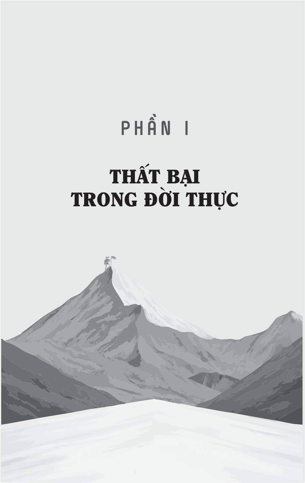 Sự Thật Về Thất Bại - Đi Qua Vấp Ngã Để Hiểu Chính Mình - Ảnh 7