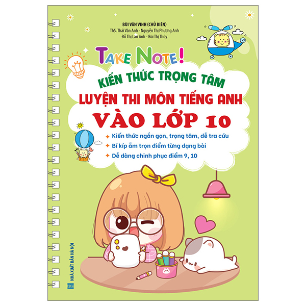 Take Note! - Kien Thuc Trong Tam Luyen Thi Mon Tieng Anh Vao Lop 10 - Ban Mau Khong Lo Xo