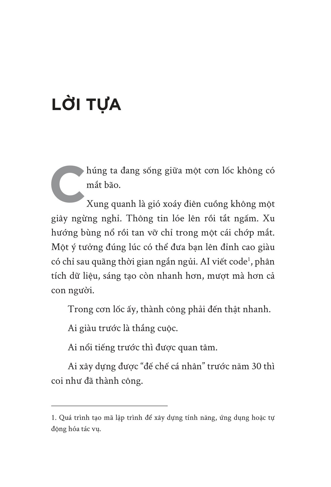 Tâm Lý Thành Công Và Trưởng Thành Của Người Lao Động Trong Thời Đại AI - Giàu Chậm Trong Một Thế Giới Quá Nhanh - Ảnh 6
