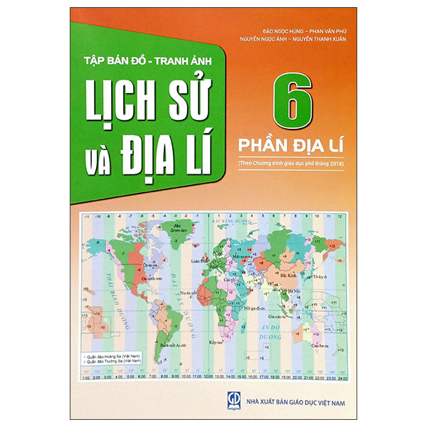 Tap Ban Do-Tranh Anh Lich Su Va Dia Li 6 - Phan Dia Li (Theo Chuong Trinh Giao Duc Pho Thong 2018)