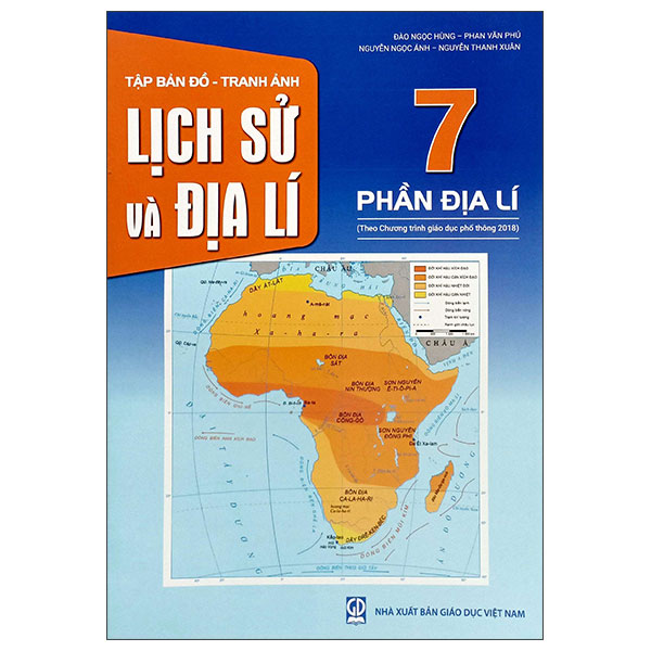 Tap Ban Do-Tranh Anh Lich Su Va Dia Li 7 - Phan Dia Li (Theo Chuong Trinh Giao Duc Pho Thong 2018)
