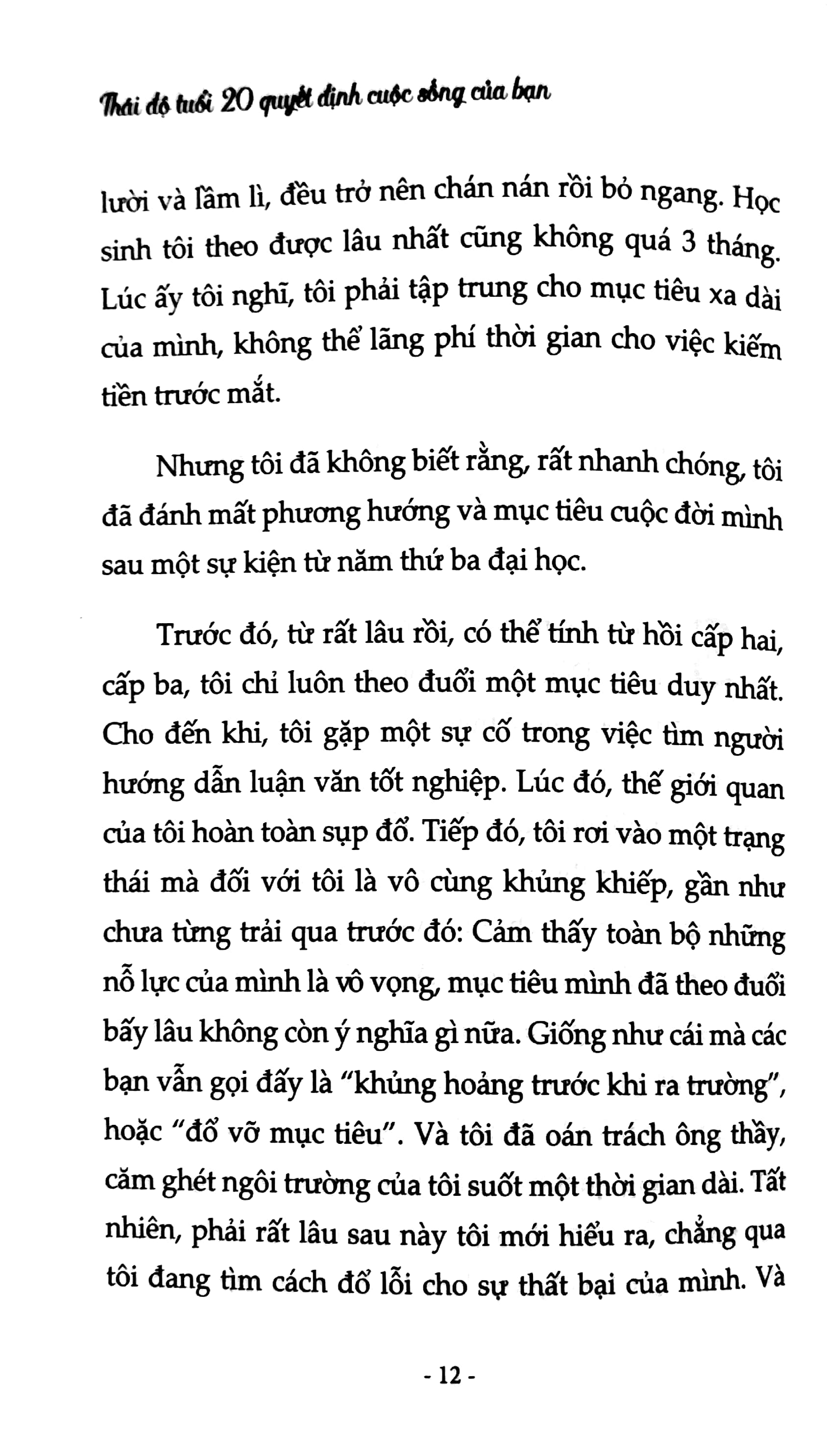 thái độ tuổi 20 quyết định cuộc sống của bạn - Ảnh 5