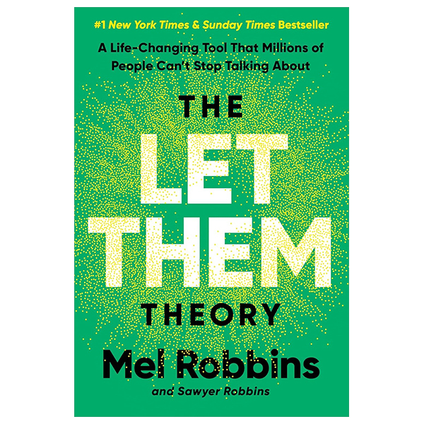 The Let Them Theory