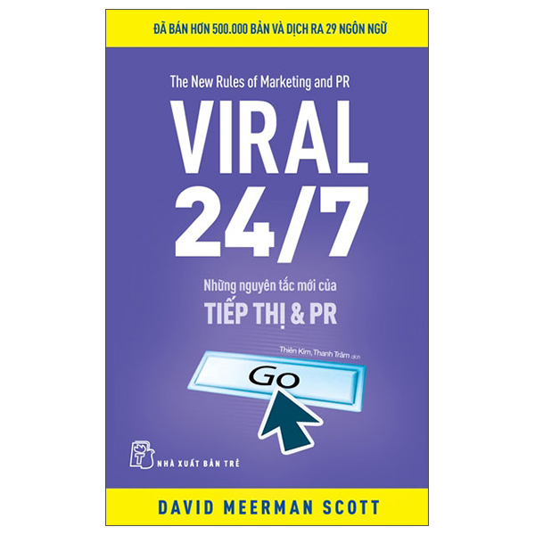 The New Rules Of Marketing And PR - Viral 24/7 - Nhung Nguyen Tac Moi Cua Tiep Thi Va PR