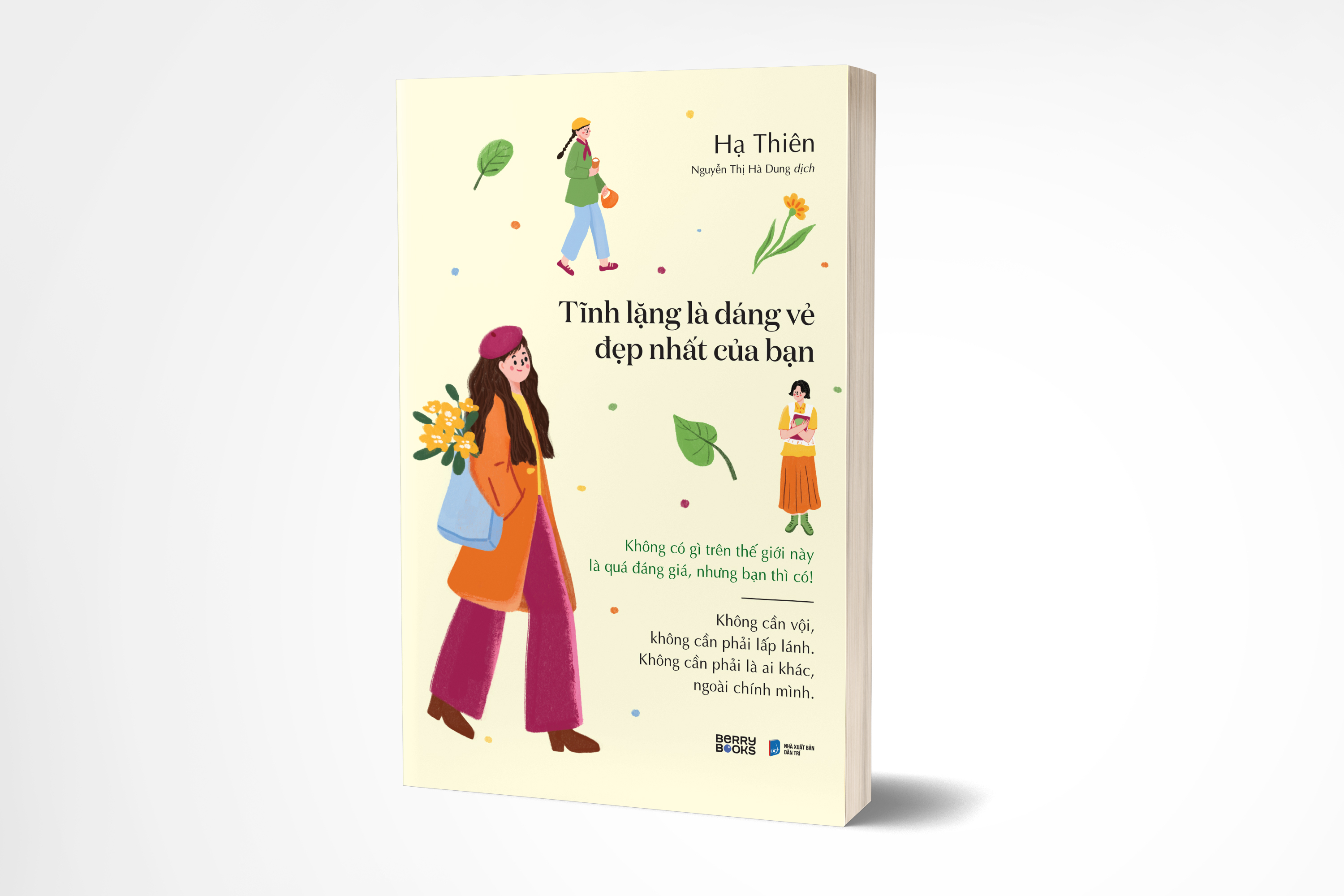 Tĩnh Lặng Là Dáng Vẻ Đẹp Nhất Của Bạn - Ảnh 3