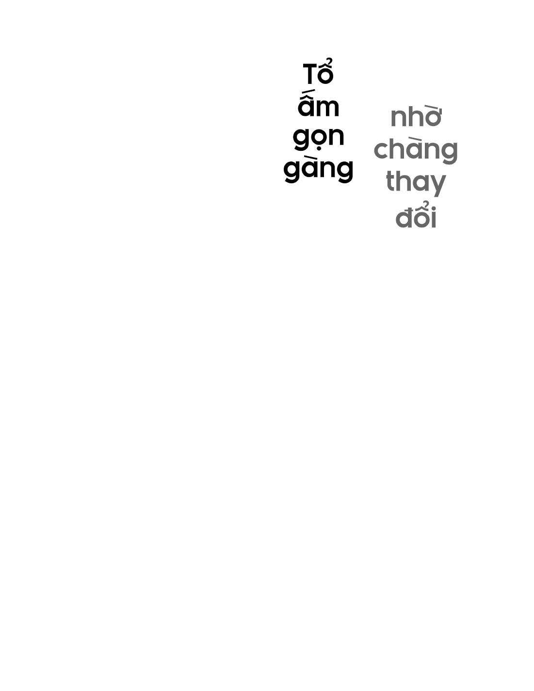 Tổ Ấm Gọn Gàng - Nhờ Chàng Thay Đổi - Ảnh 3