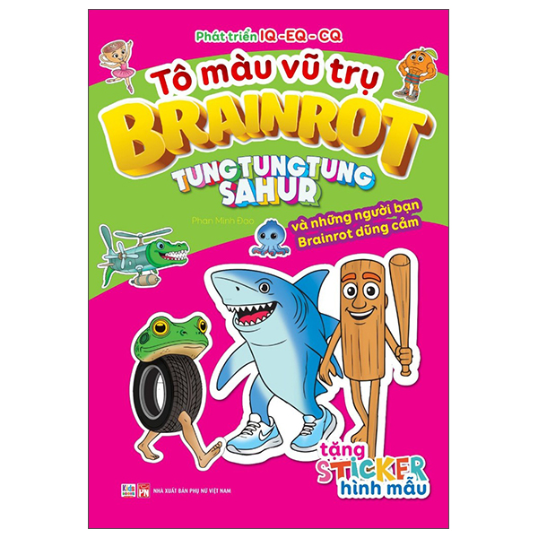 To Mau Vu Tru Brainrot - Tung Tung Tung Sahur Va Nhung Nguoi Ban Brainrot Dung Cam
