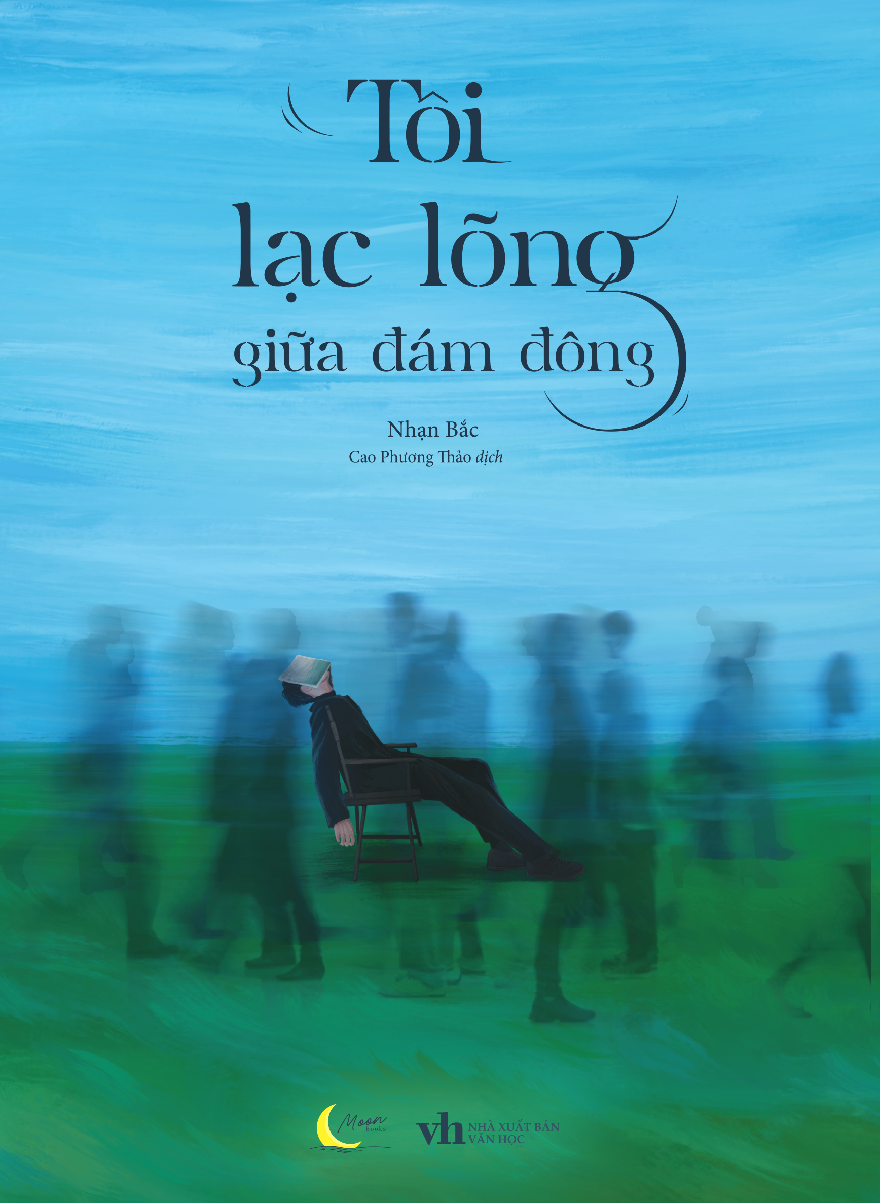 Tôi Lạc Lõng Giữa Đám Đông - Ảnh 2