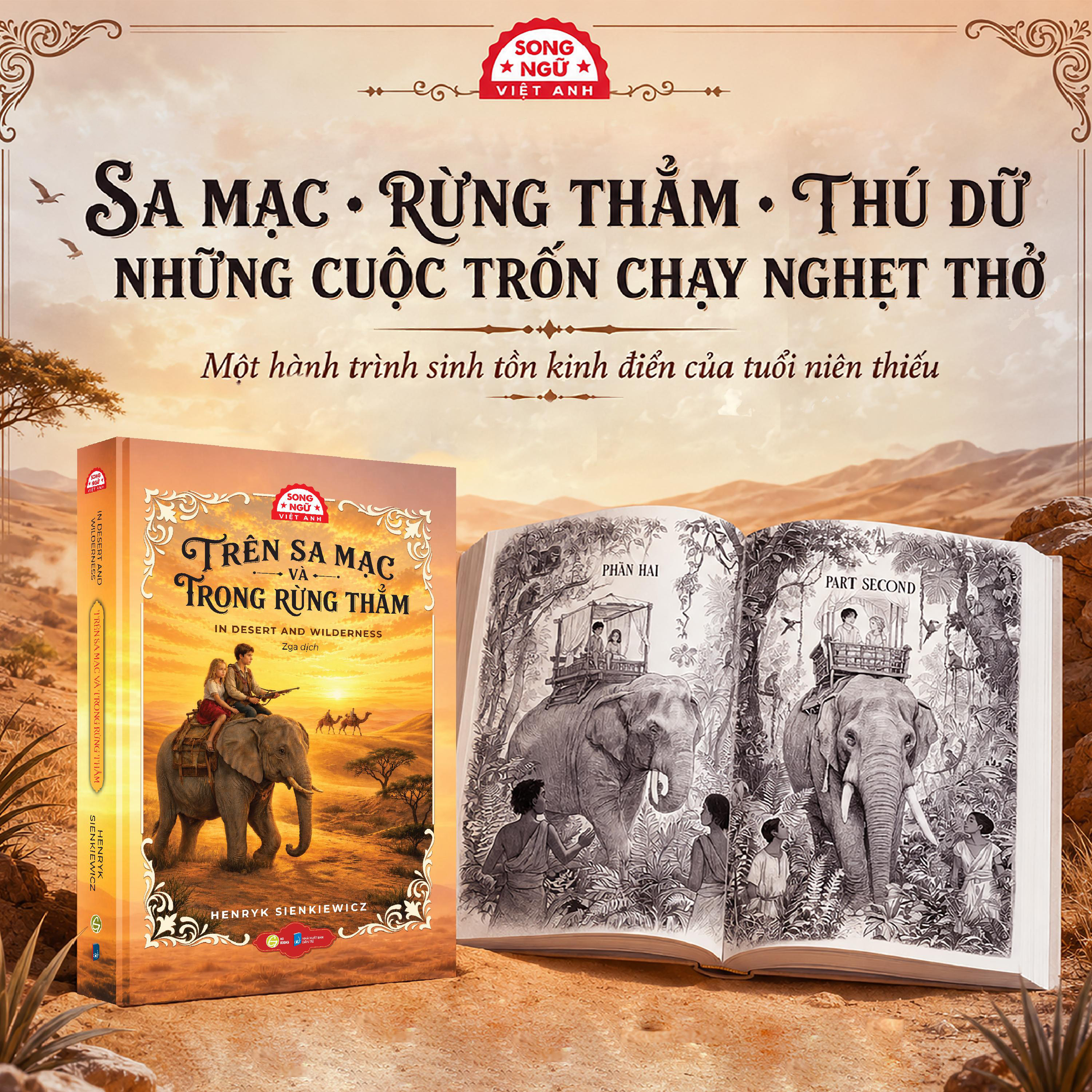 Trên Sa Mạc Và Trong Rừng Thẳm - In Desert And Wilderness - Song Ngữ Anh-Việt - Ảnh 8