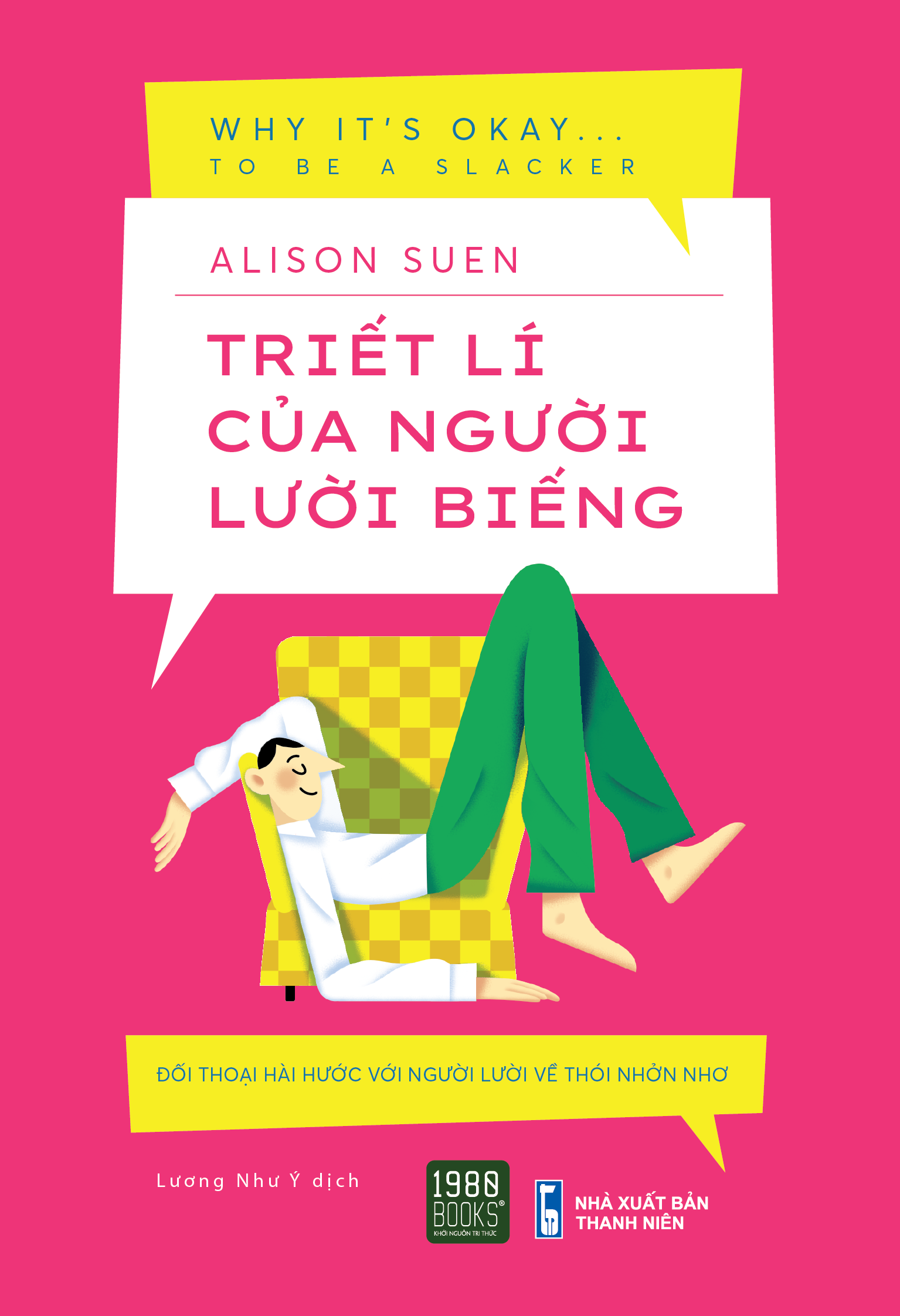 triết lí của người lười biếng - Ảnh 2