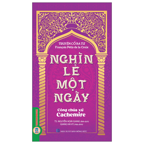 Truyện Cổ Ba Tư - Nghìn Lẻ Một Ngày - Vua Và Tể Tướng - Ảnh 10