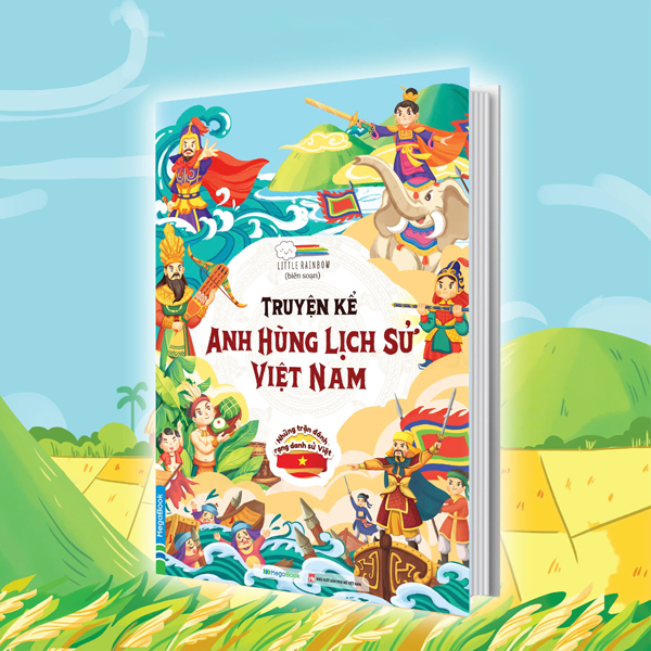 Truyện Kể Anh Hùng Lịch Sử Việt Nam