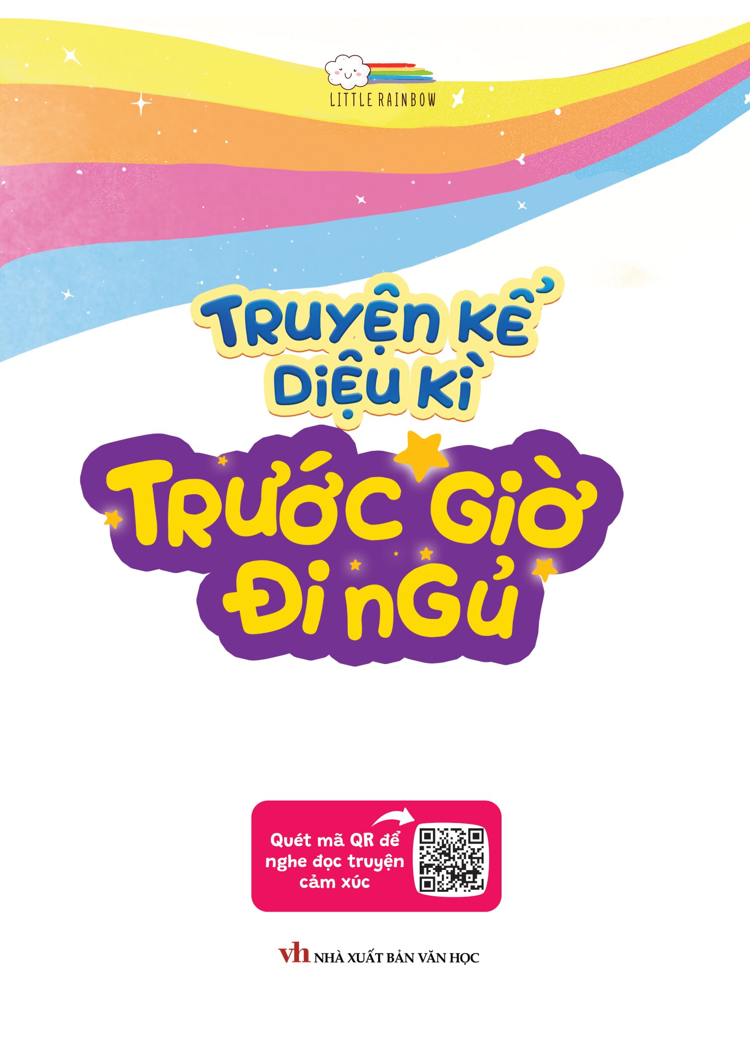 Truyện Kể Diệu Kì Trước Giờ Đi Ngủ - Chạm Đến Yêu Thương - Ảnh 2