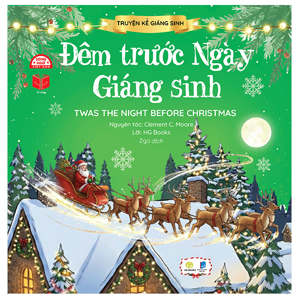 Truyện Kể Giáng Sinh - Đêm Trước Ngày Giáng Sinh - Twas The Night Before Christmas
