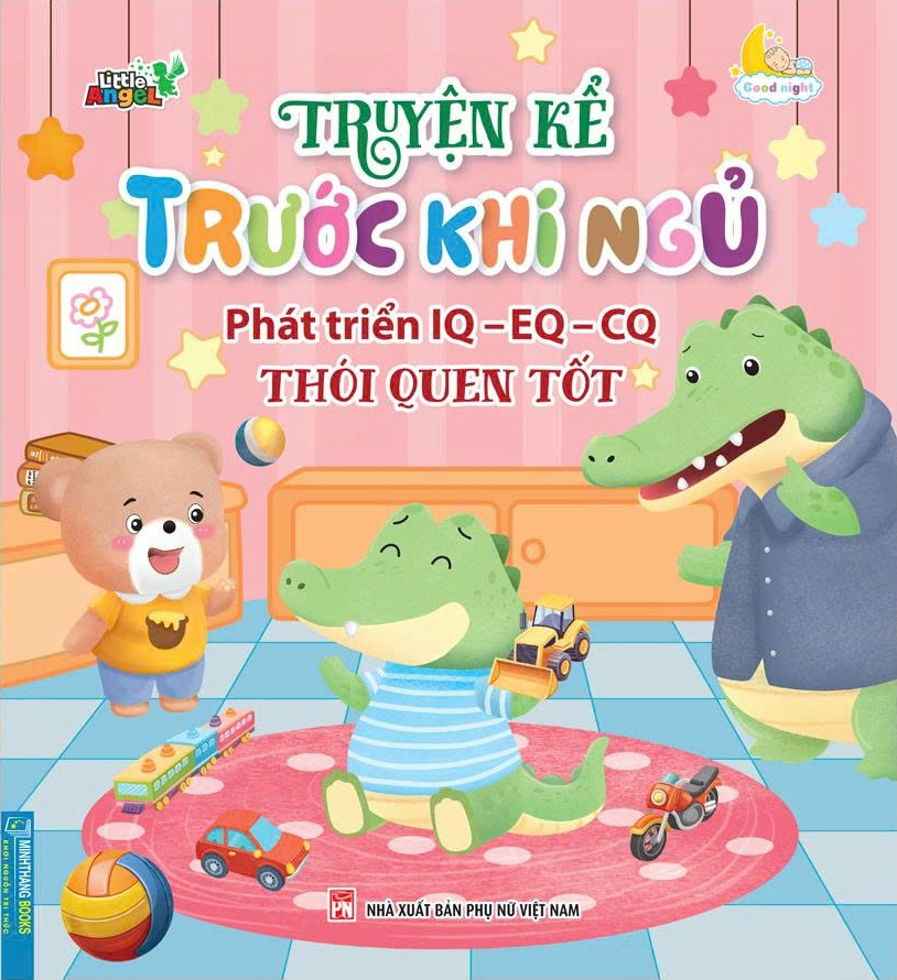 Truyện Kể Trước Khi Ngủ - Phát Triển IQ-EQ-CQ - Thói Quen Tốt - Ảnh 2