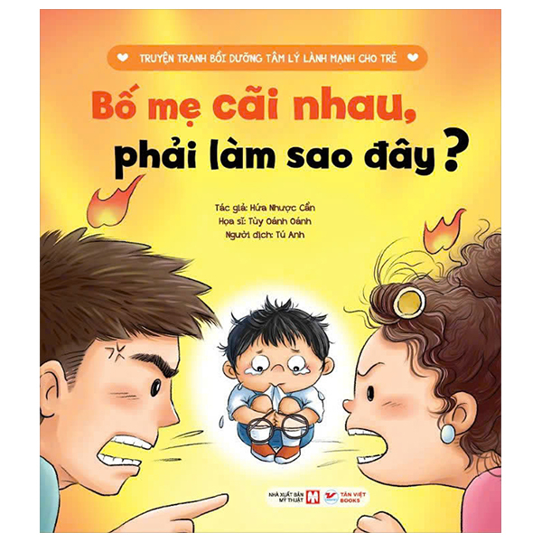 Truyen Tranh Boi Duong Tam Ly Lanh Manh Cho Tre - Bo Me Cai Nhau, Phai Lam Sao Day?