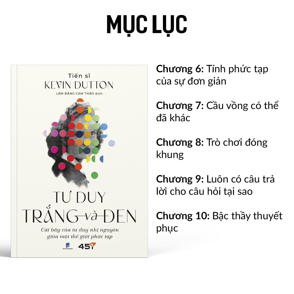 Tu Duy Trang Va Den - Cai Bay Cua Tu Duy Nhi Nguyen Trong The Gioi Phuc Tap - Ảnh 6