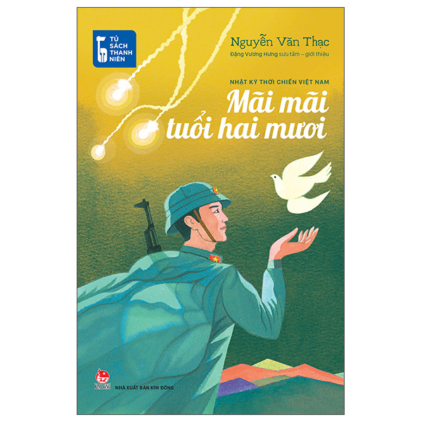 Tu Sach Thanh Nien - Mai Mai Tuoi Hai Muoi - Nhat Ky Thoi Chien Viet Nam