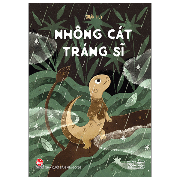 Tủ Sách Tuổi Thần Tiên - Nhông Cát Tráng Sĩ