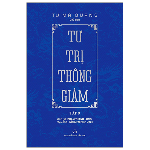 Tư Trị Thông Giám - Tập 9 (Tái Bản 2026)
