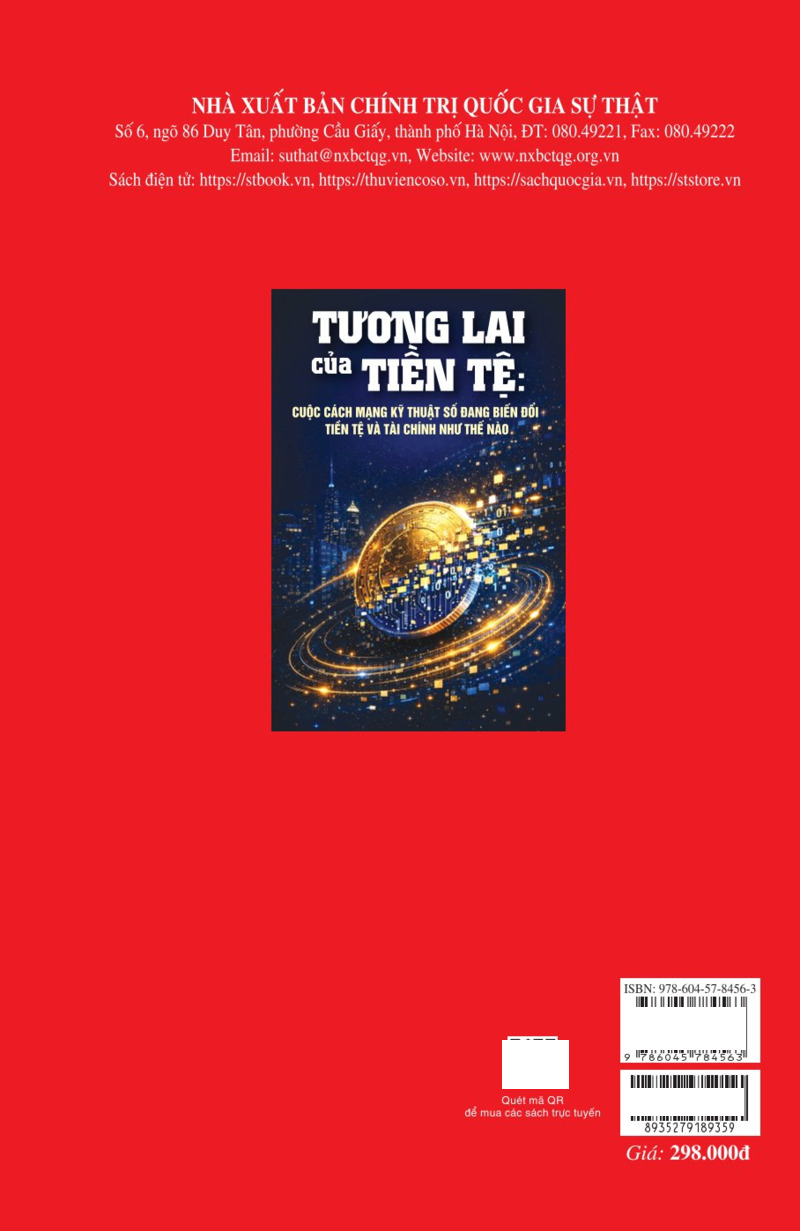 Tương Lai Của Tiền Tệ - Cuộc Cách Mạng Kỹ Thuật Số Đang Biến Đổi Tiền Tệ Và Tài Chính Như Thế Nào (Tái Bản 2026) - Ảnh 6