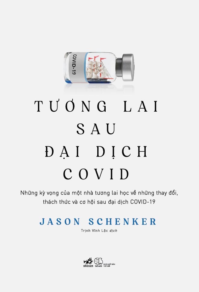 tương lai sau đại dịch covid - Ảnh 2