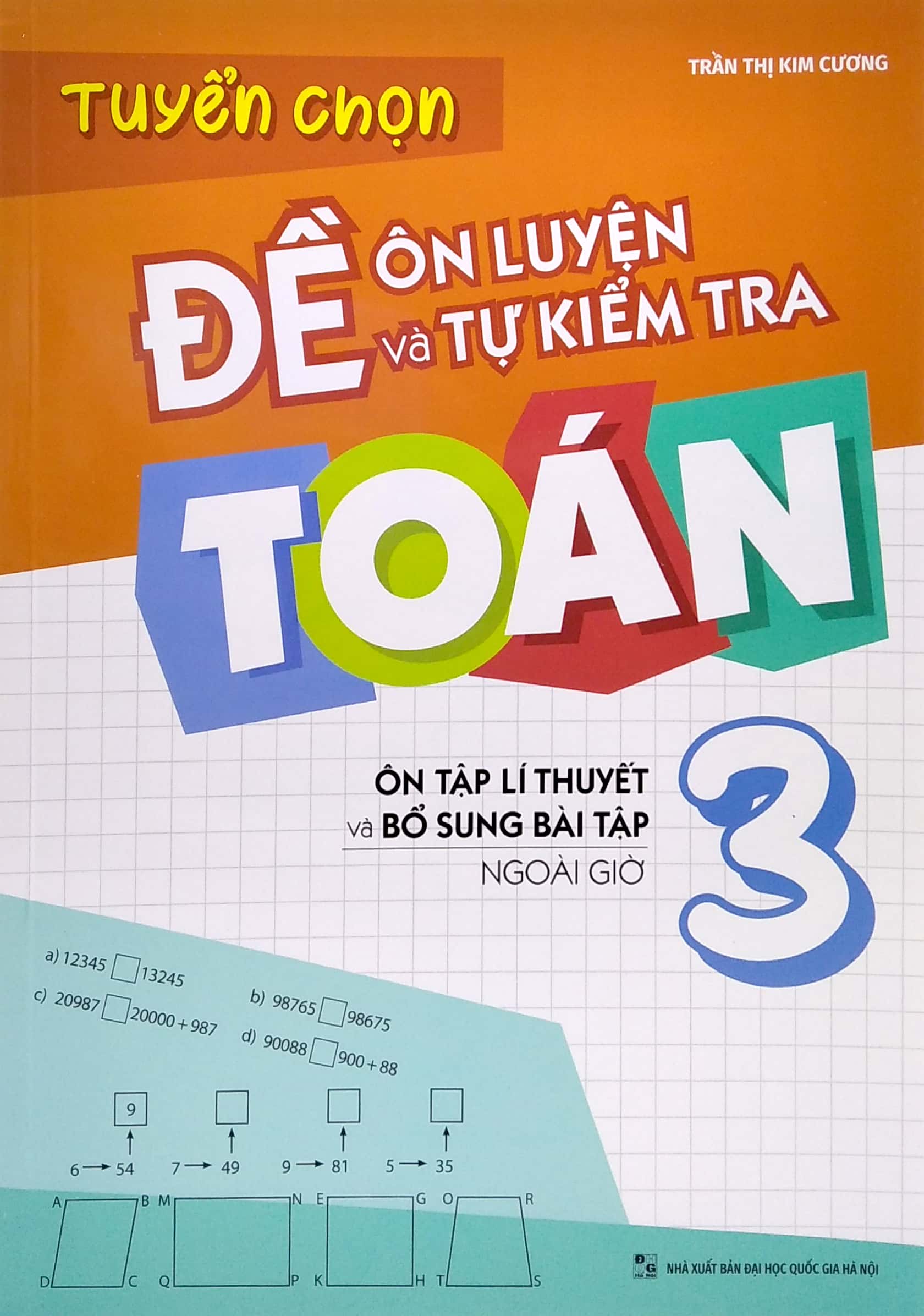 tuyển chọn đề ôn luyện và tự kiểm tra toán 3 - Ảnh 2